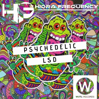 Psychedelic LSD by Hidra Frequency