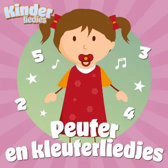 Peuter en Kleuterliedjes by Nederlandse Kinderliedjes