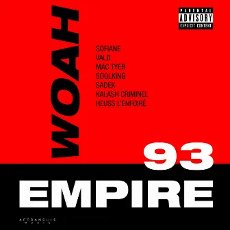 Woah (Extrait du projet 93 Empire) by Sofiane