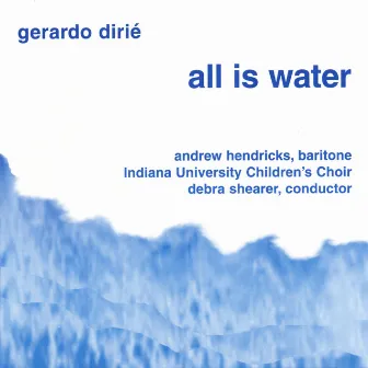 All is Water by Gerardo Dirié