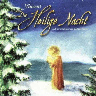 Die Heilige Nacht by Vincent