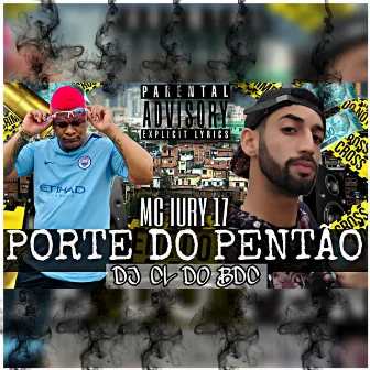 Porte do Pentão by DJ CL do BDC