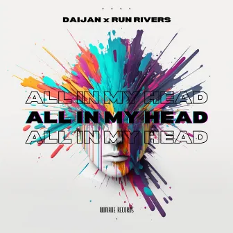 All In My Head by Daijan