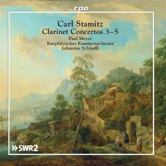 Stamitz: Clarinet Concertos Nos. 3-5 by Johannes Schlaefli