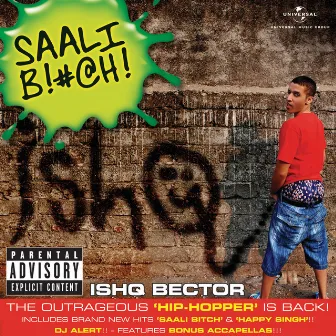 Saali Bitch by Ishq Bector