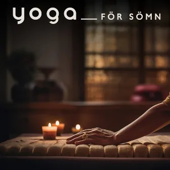 Yoga för sömn: Andlig avslappningsterapi för bättre sömn by Avslappnande Speciell Atmosfär