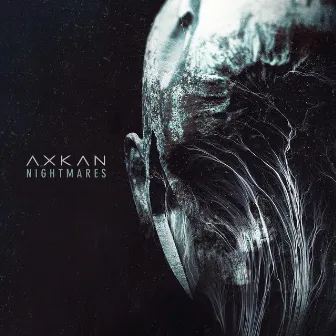 Nightmares by Axkan