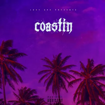 Coastin' by Dre Thompson