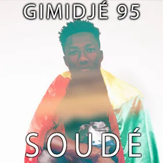 Soudé by Gimidjé 95