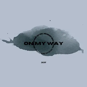 On My Way by DVinyle