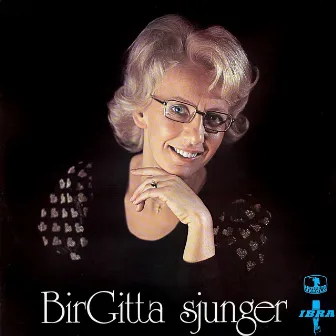 Birgitta sjunger by Birgitta Edstrom