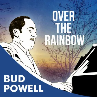 Over The Rainbow by Bud Powell Trio