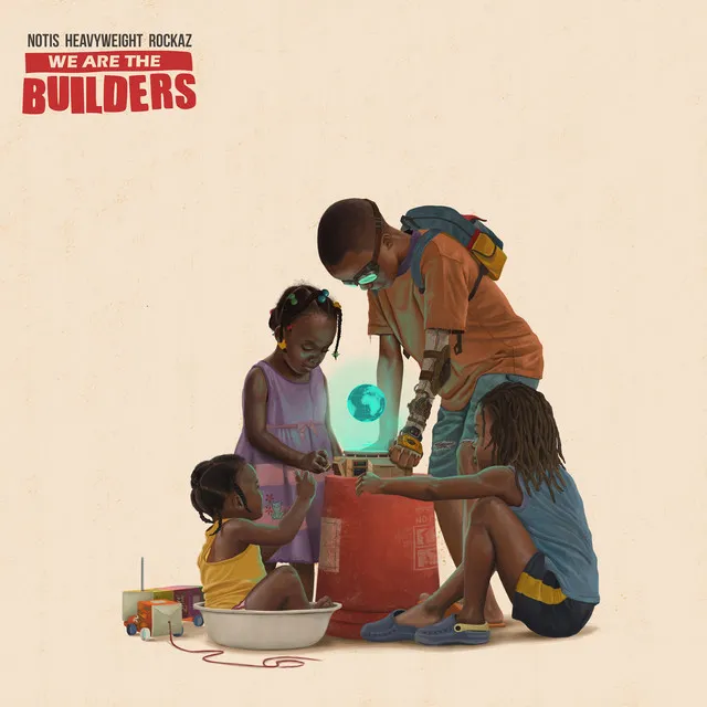 We Are the Builders