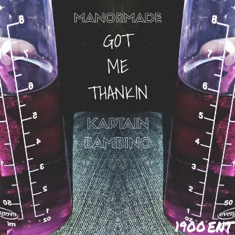 Got Me Thankin' by Kaptain Bambino