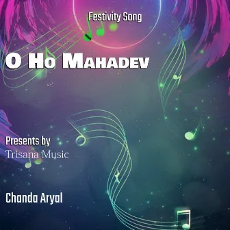 O Ho Mahadev by Chanda Aryal