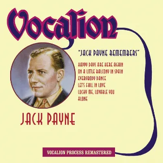 Jack Payne Remembers by Jack Payne