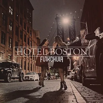 Hotel Boston by Funk´chula