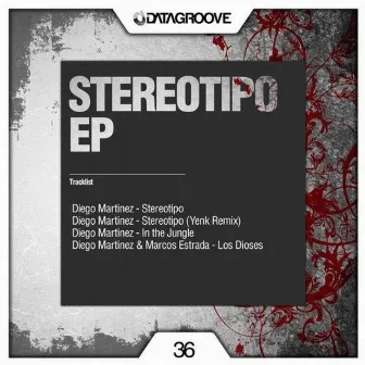 Stereotipo Ep by Marcos Estrada