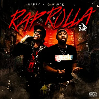 Rap Rolla by D.M.o.E