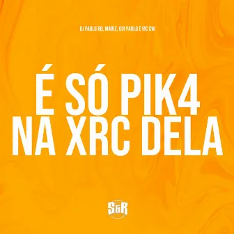 É Só Pik4 na Xrc Dela by DJ GUI PABLO