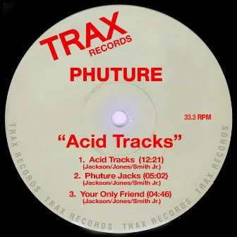 Acid Tracks by Phuture