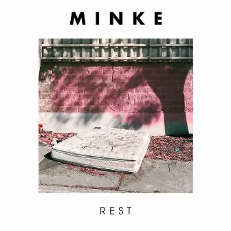 Rest by Minke