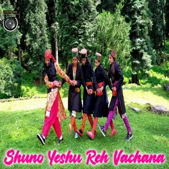 Shuno Yeshu Reh Vachana by Sartaj