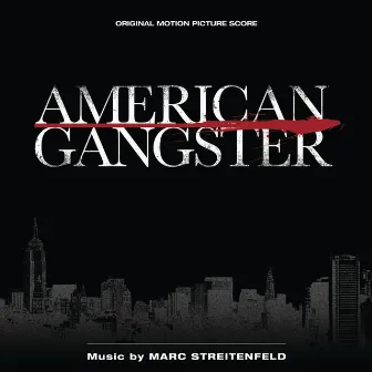 American Gangster by Marc Streitenfeld