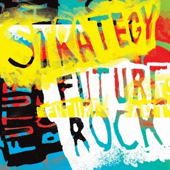 Future Rock by Strategy