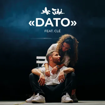 Dato by MC Juli