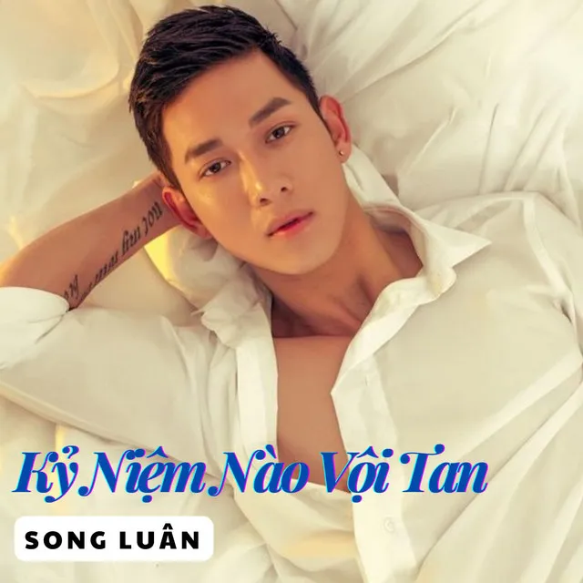 Kỷ Niệm Nào Vội Tan