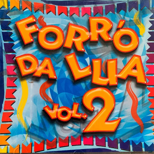 Forró da Lua, Vol. 2