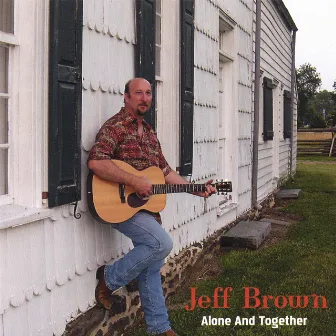 Alone And Together by Jeff Brown