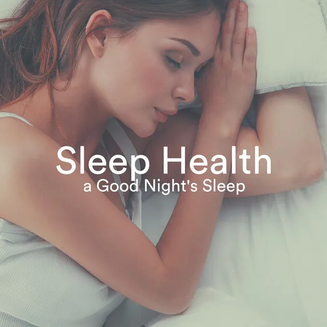 Sleep Health - Relaxing Zen Music for a Good Night's Sleep with the Most Amazing Collection of Sounds of Nature