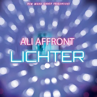 Lichter by Ali Affront