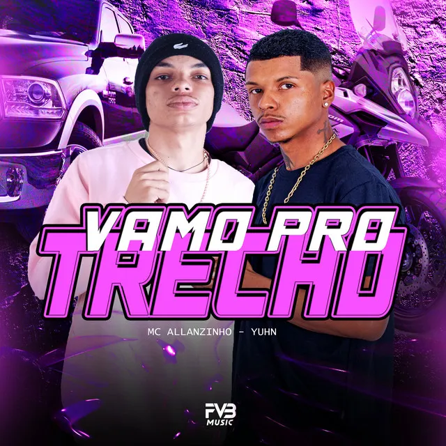 Vamo pro Trecho