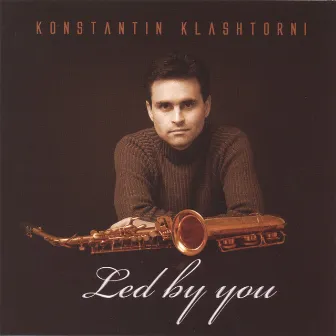 Led By You Smooth Jazz by Konstantin