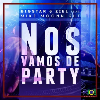 Nos Vamos de Party by Zie'l