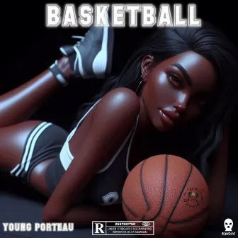 Basketball by Young Porteau