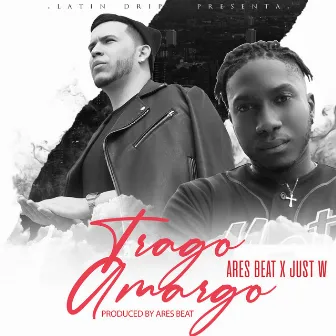 Trago Amargo by Ares Beat