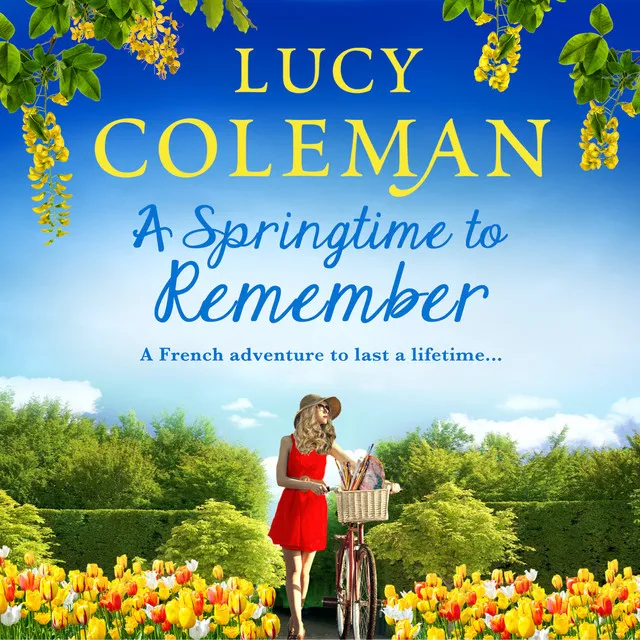 Chapter 4 - A Springtime to Remember - A French Adventure to Last A Lifetime