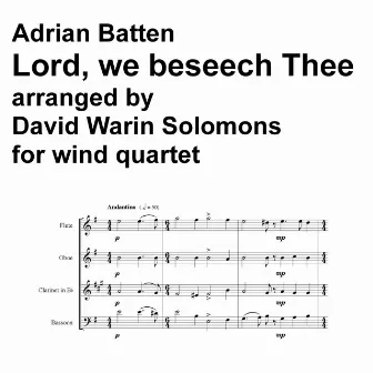 Lord we beseech Thee for wind quartet by 