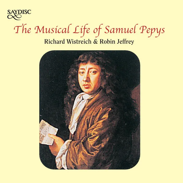 The Musical Life of Samuel Pepys