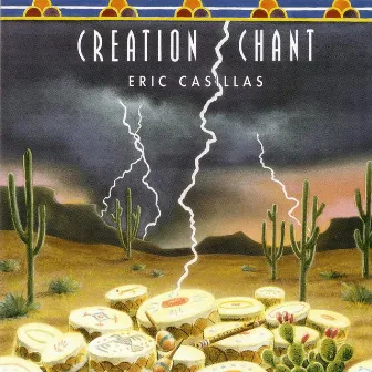 Creation Chant by Eric Casillas