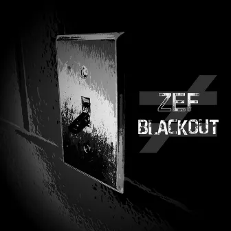 Blackout by Zef