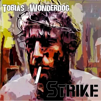 Strike by Tobias Wonderdog