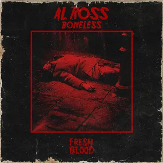 Boneless by Al Ross