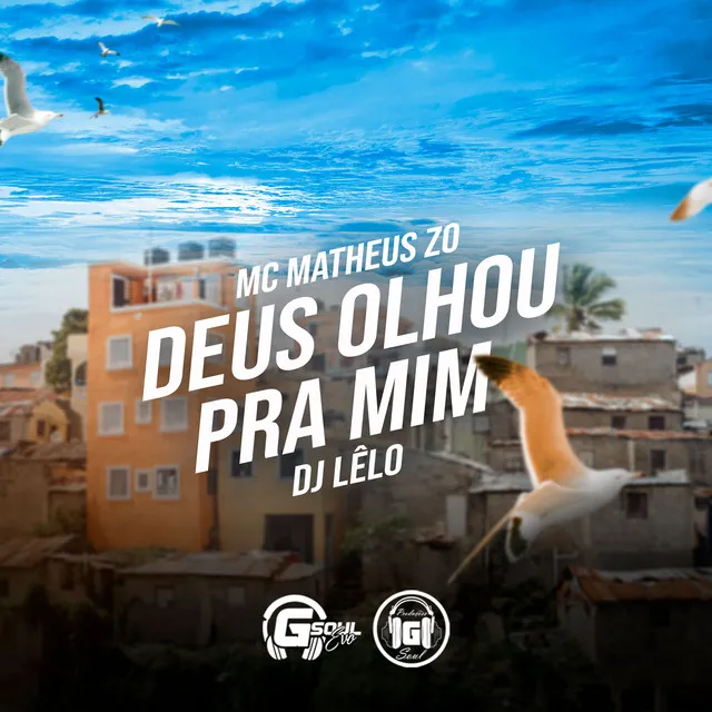 Deus Olhou pra Mim