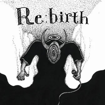 Re:birth by shogen