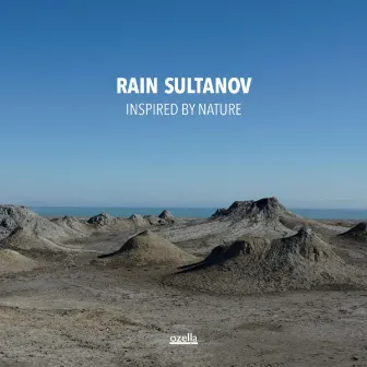 Inspired by Nature (Seven Sounds of Azerbaijan) by Rain Sultanov